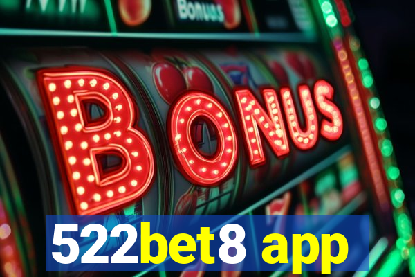 522bet8 app